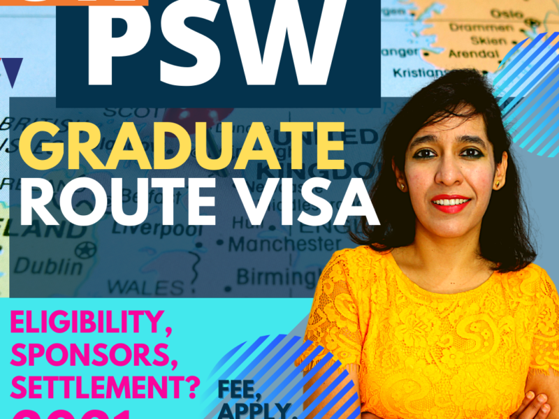 Psw Visa Uk 2021 - Your Knowledge Buddy