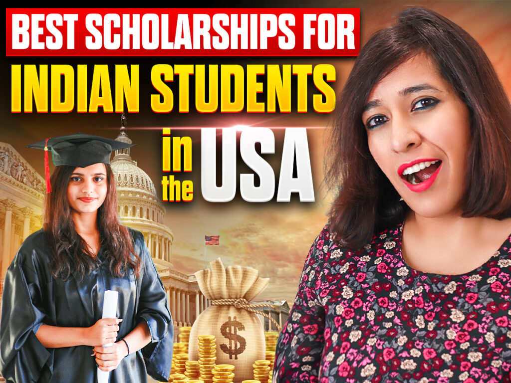 Best Scholarships for Indian Students in the USA: How to Apply With Expert Tips